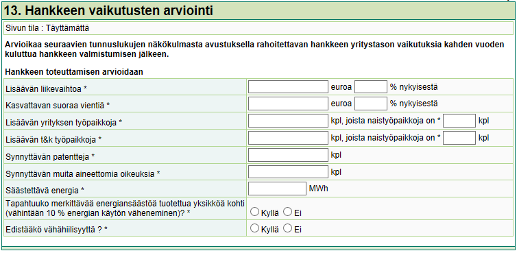 Avustuksen vaikutus hankkeen toteuttamiseen Kuva 17: Avustuksen vaikutus hankkeen toteuttamiseen Tietojen antaminen liittyy valtioneuvoston asetuksella säädettyjen avustuksen myöntämisen yleisten