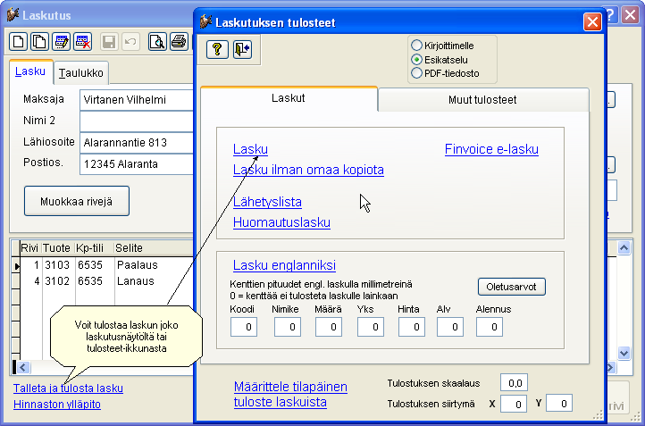 9. Voit lisätä laskurivejä alareunan Lisää rivi -painikkeella. 10. Lopuksi talleta ja tulosta lasku.