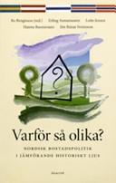 PERIODISOINTI ASUNTOPOLIITTISEN REGIIMIN MUUTOKSEN TARKASTELUN LÄHTÖKOHTANA Bo Bengtsson (toim.): Varför så olika?