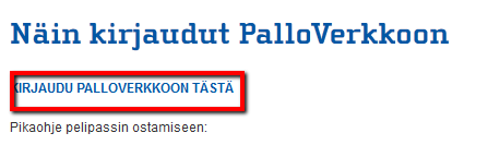 KIRJAUTUMINEN PALLOVERKKOON