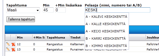 LIVE-PÖYTÄKIRJAN TÄYTTÖ / MAALI 1. VALITSE TAPAHTUMA 2.