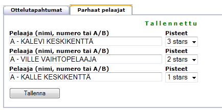 LIVE-PÖYTÄKIRJAN TÄYTTÖ / PARHAAT PELAAJAT KUN KAIKKI OVAT VALITTU, TÄMÄN JÄLKEEN PAINA TALLENNA ONNISTUNEESTA