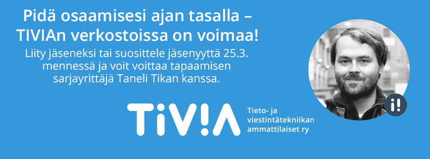 Jäsenkampanja 1.2.-25.3.2016 Liity TVA-yhteisöön! "Tuloksellisuus nousee, kun työntekijöihin alkaa tulla iloa, huumoria ja voittajafiilistä.