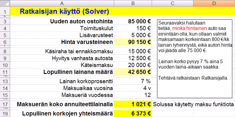 Ratkaisija Ratkaisin tai Ratkaisija (Solver) on apuohjelma, jolla voit ratkaista useita reunaehtoja sisältäviä tavoitearvohakuja.
