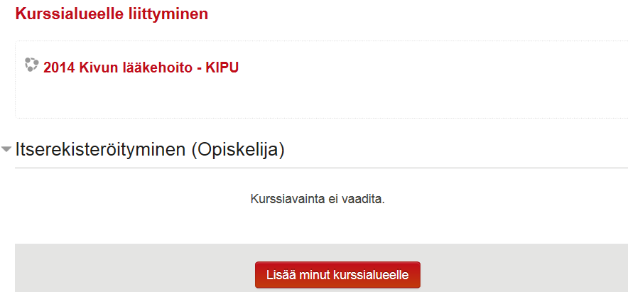 Kurssitarjonnan löydät otsikon kurssit alta: kurssikategoriat t Kun olet menossa ensimmäistä kertaa jollekin kurssille, sinun tulee liittyä kurssialueelle.