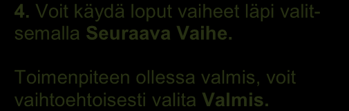 Lisää uusi toimenpide 1. Kirjoita toimenpiteelle nimi ja valitse toimenpideluokka. 2. Valitse ajoitus toimenpiteelle ja tämän jälkeen määrittele kustannusarvio. 3.