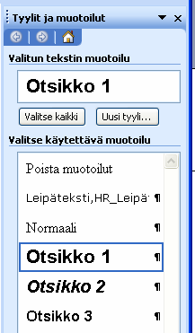 Yhteiskäyttö: Word ensin Wordissa: valitse teksti ja napsauta tyyliä Otsikko 1 > Dian otsikko Otsikko 2 >Luetteloteksti Otsikko 3 > Sisennetty luetteloteksti huom.