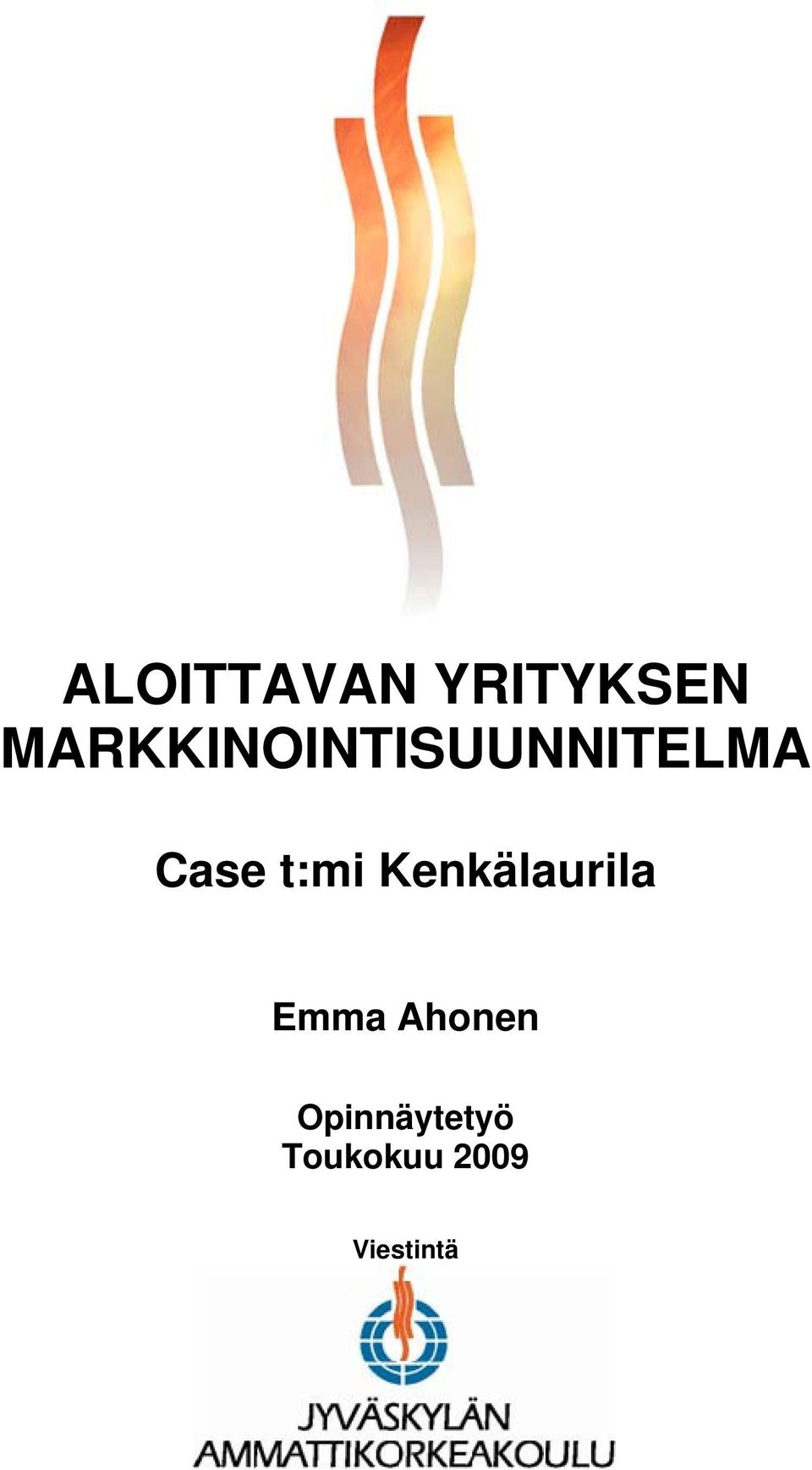 t:mi Kenkälaurila Emma