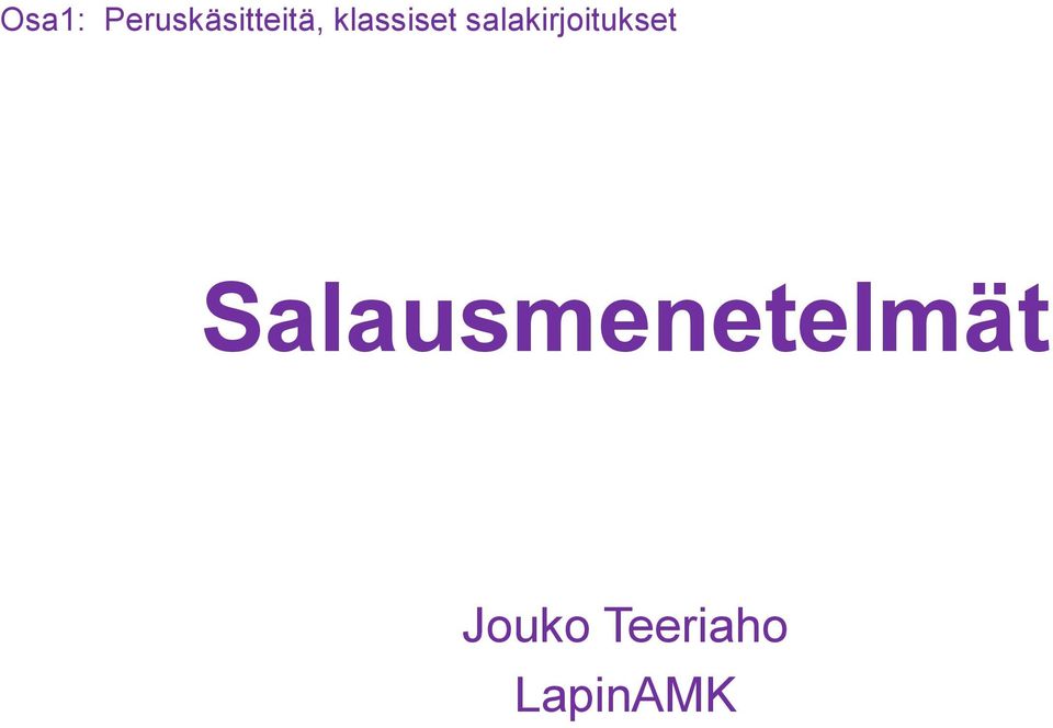 salakirjoitukset