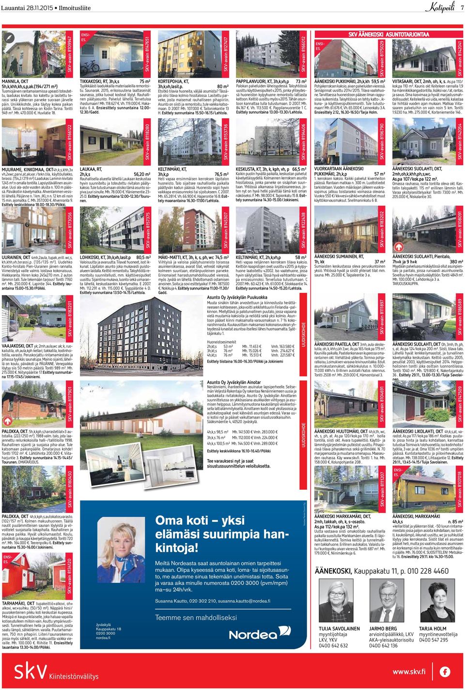 Uniikkikohde, joka täytyy kokea paikan päällä. Tässä kohteessa on Kodin Tarina. Tontti 949 m². Mh. 470.000. Huvilatie 18. MUURAME, KINKOMAA, OKT4h,k,s,khh,3x vh,2xwc,parvi,at,ak,var./tekn.