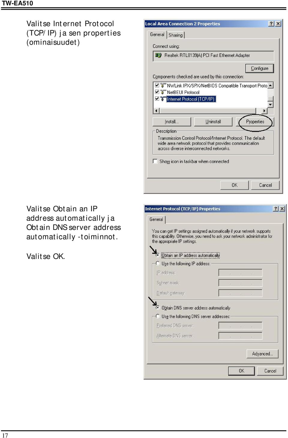 IP address automatically ja Obtain DNS