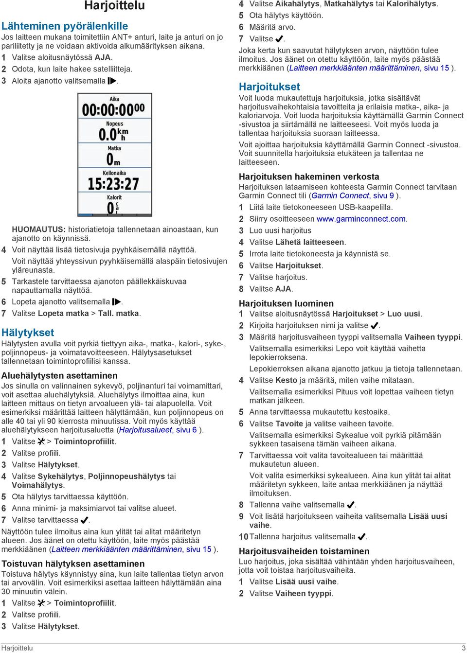 4 Voit näyttää lisää tietosivuja pyyhkäisemällä näyttöä. Voit näyttää yhteyssivun pyyhkäisemällä alaspäin tietosivujen yläreunasta.