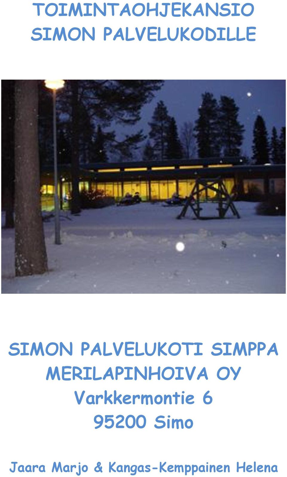 SIMPPA MERILAPINHOIVA OY