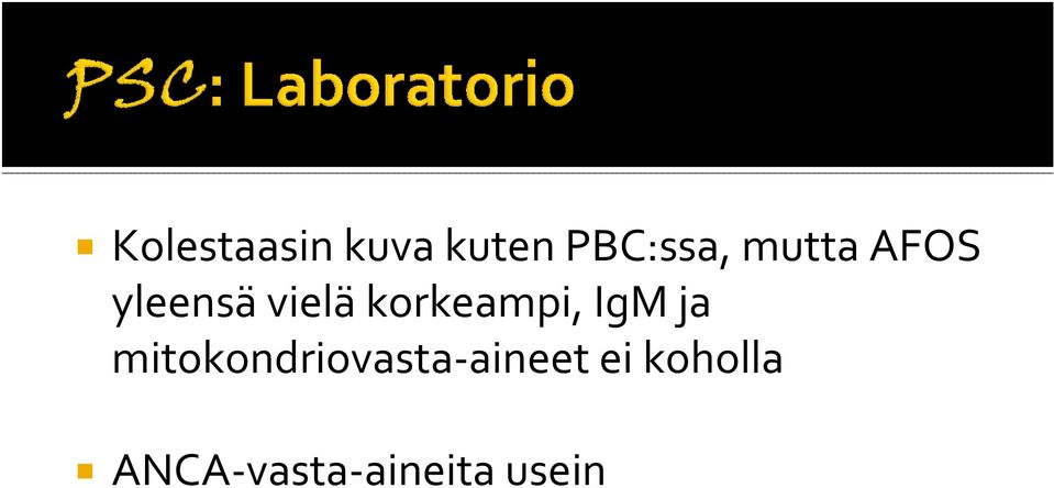 korkeampi, IgM ja