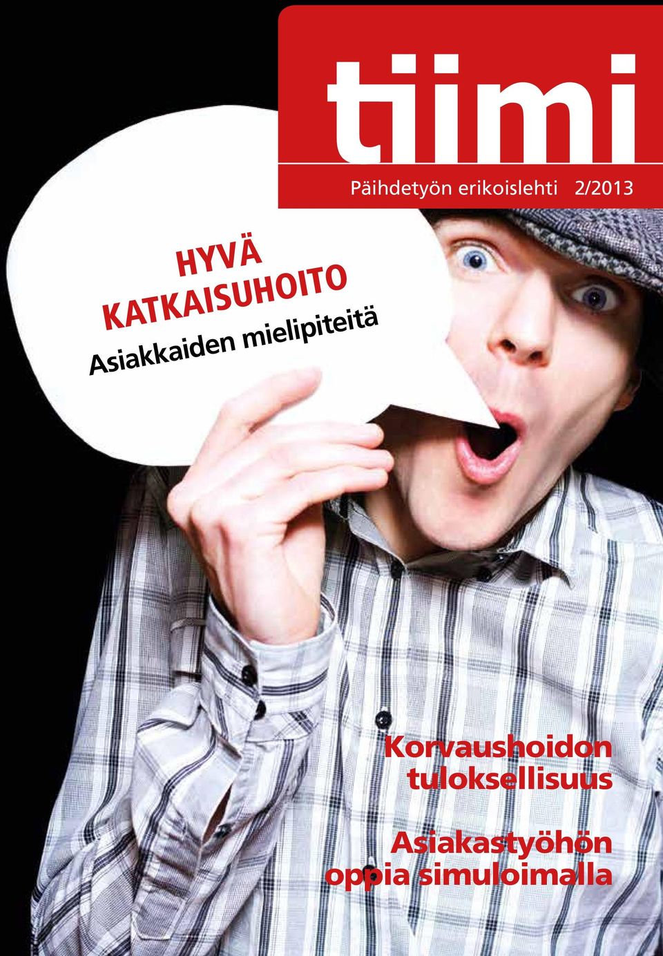 erikoislehti 2/2013 Korvaushoidon