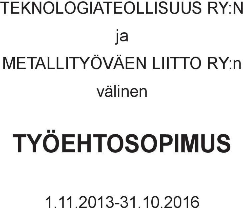 LIITTO RY:n välinen