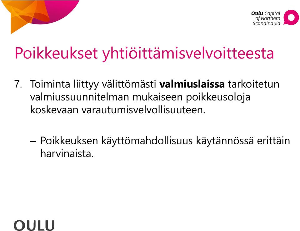 valmiussuunnitelman mukaiseen poikkeusoloja koskevaan