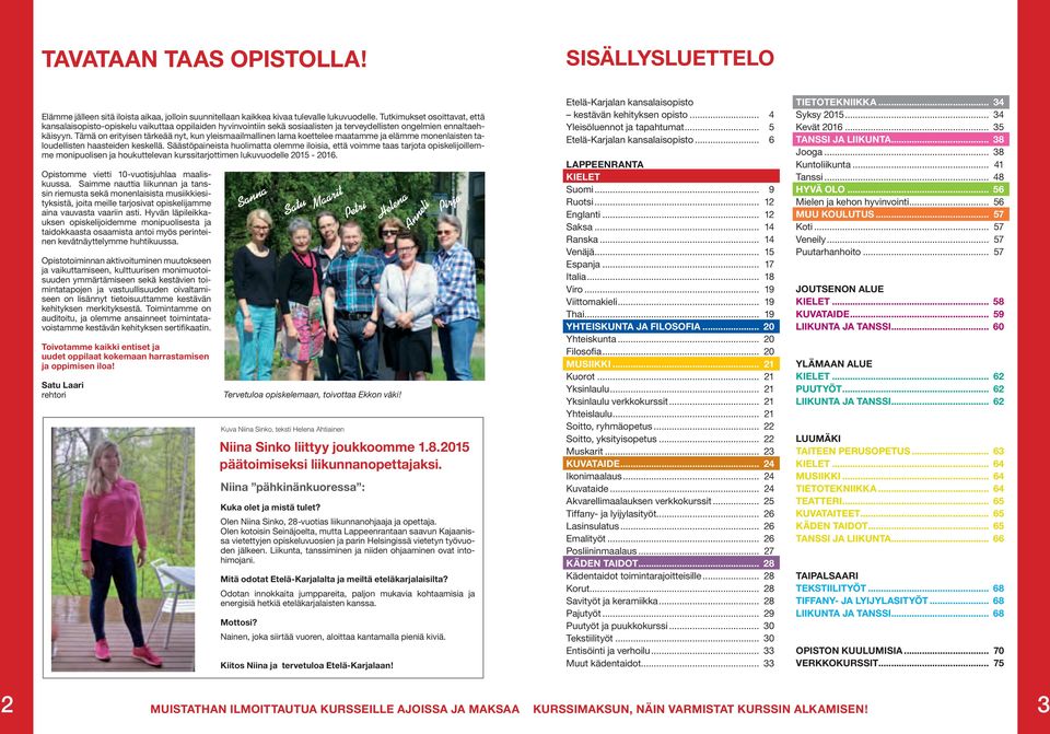 Tämä on erityisen tärkeää nyt, kun yleismaailmallinen lama koettelee maatamme ja elämme monenlaisten taloudellisten haasteiden keskellä.