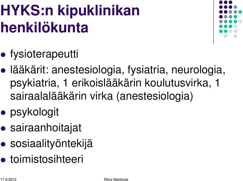 erikoislääkärin koulutusvirka, 1 sairaalalääkärin virka