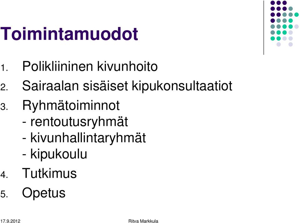 Sairaalan sisäiset kipukonsultaatiot 3.