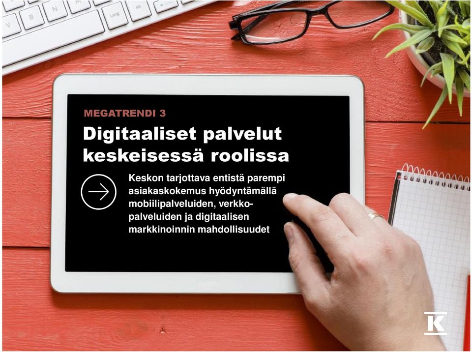 asiakaskokemus hyödyntämällä mobiilipalveluiden,