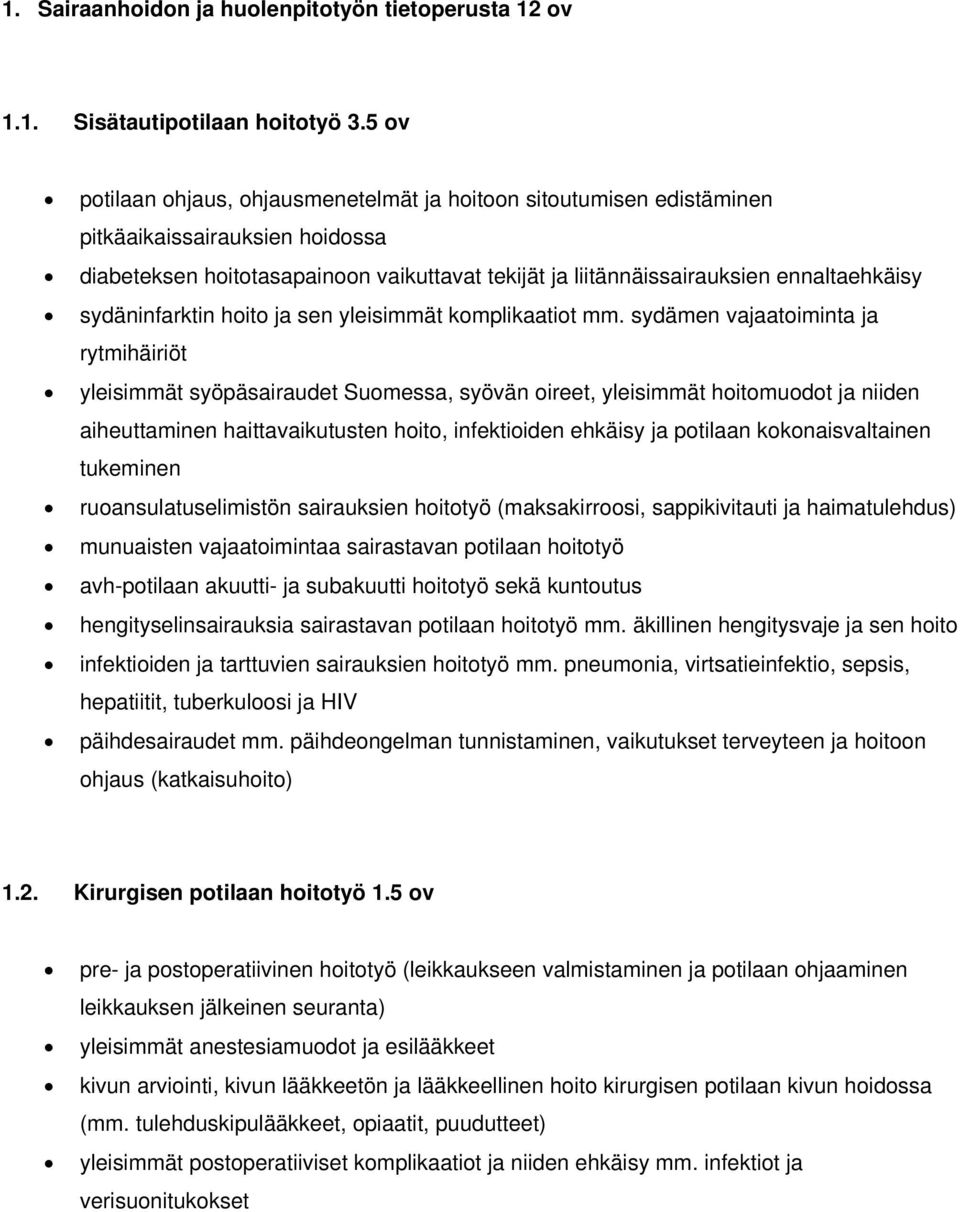 sydäninfarktin hoito ja sen yleisimmät komplikaatiot mm.