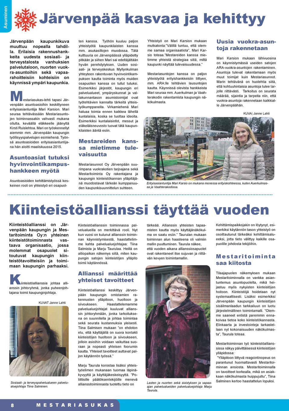 Mestariasukas-lehti tapasi Järvenpään asuntoasioihin keskittyneen erityisasiantuntija Mari Karsion.