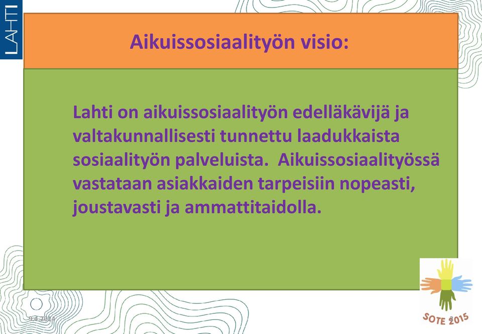 sosiaalityön palveluista.