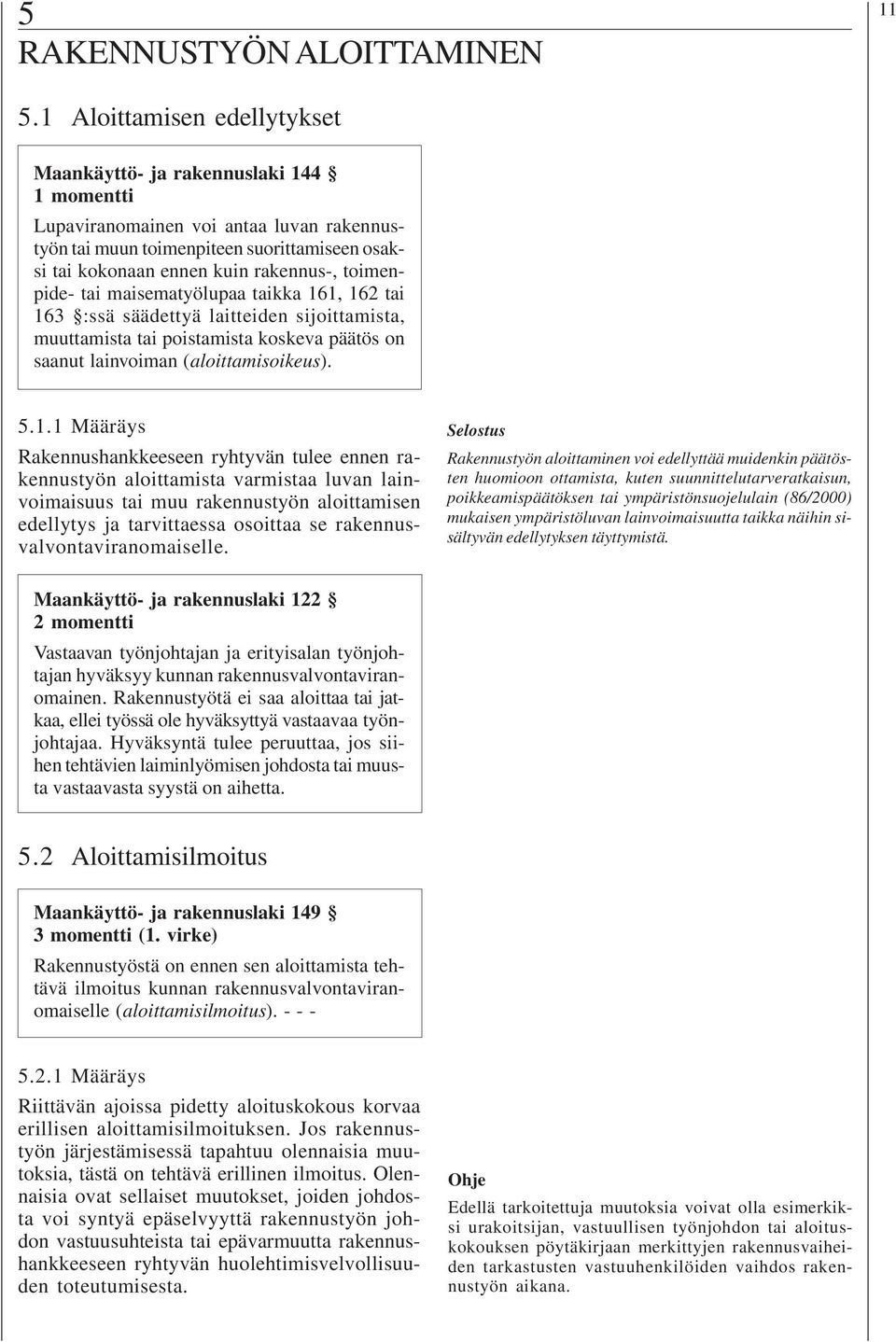 toimenpide- tai maisematyölupaa taikka 16