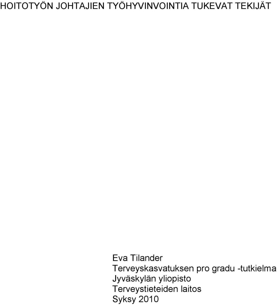 Terveyskasvatuksen pro gradu -tutkielma