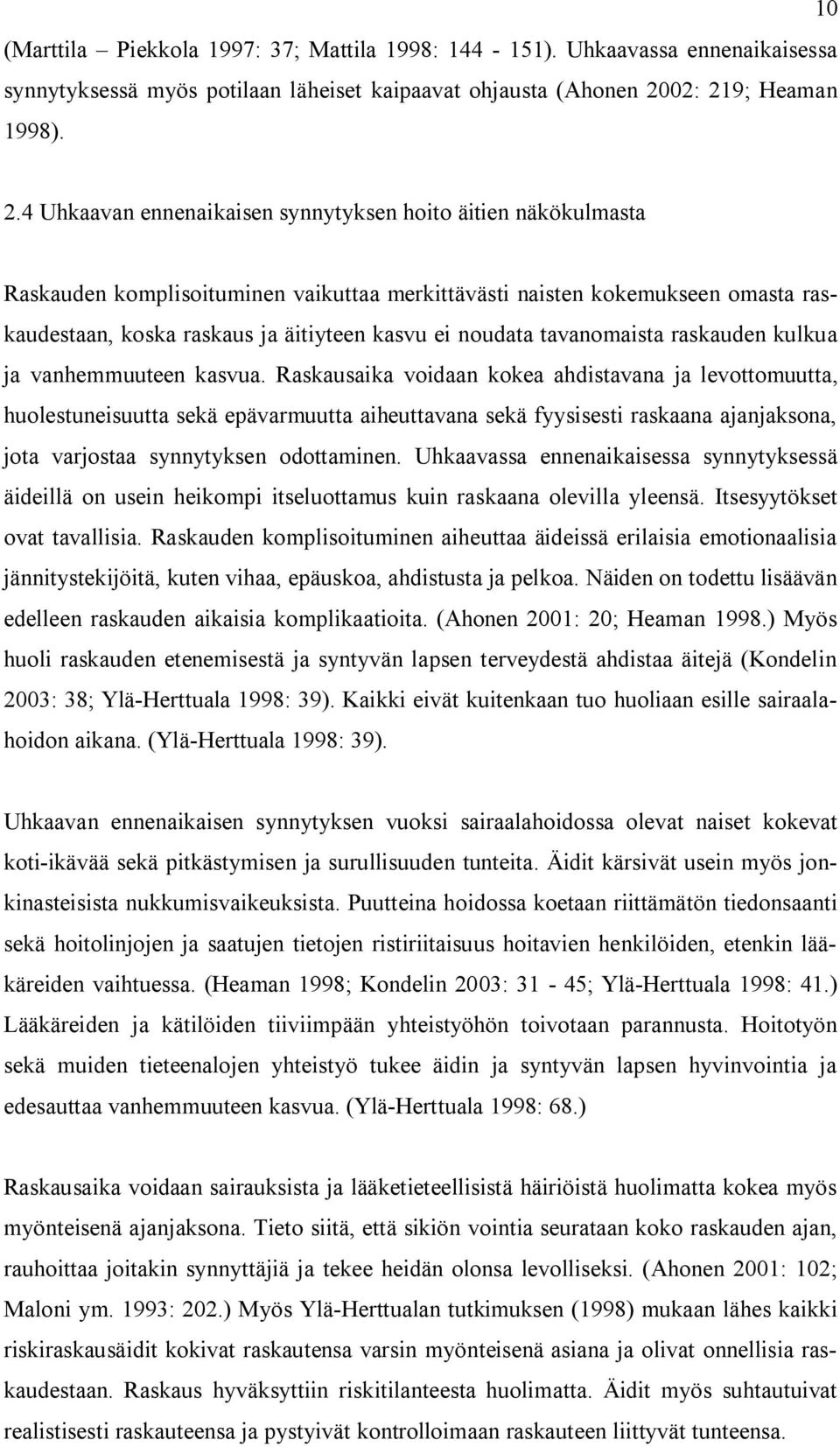 9; Heaman 1998). 2.