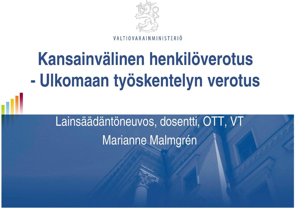 verotus Lainsäädäntöneuvos,