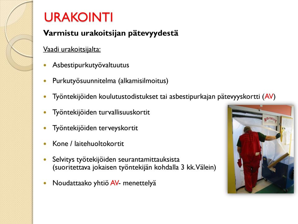 pätevyyskortti (AV) Työntekijöiden turvallisuuskortit Työntekijöiden terveyskortit Kone /