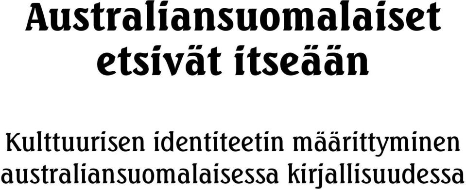 identiteetin määrittyminen