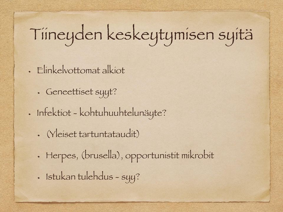 Infektiot - kohtuhuuhtelunäyte?