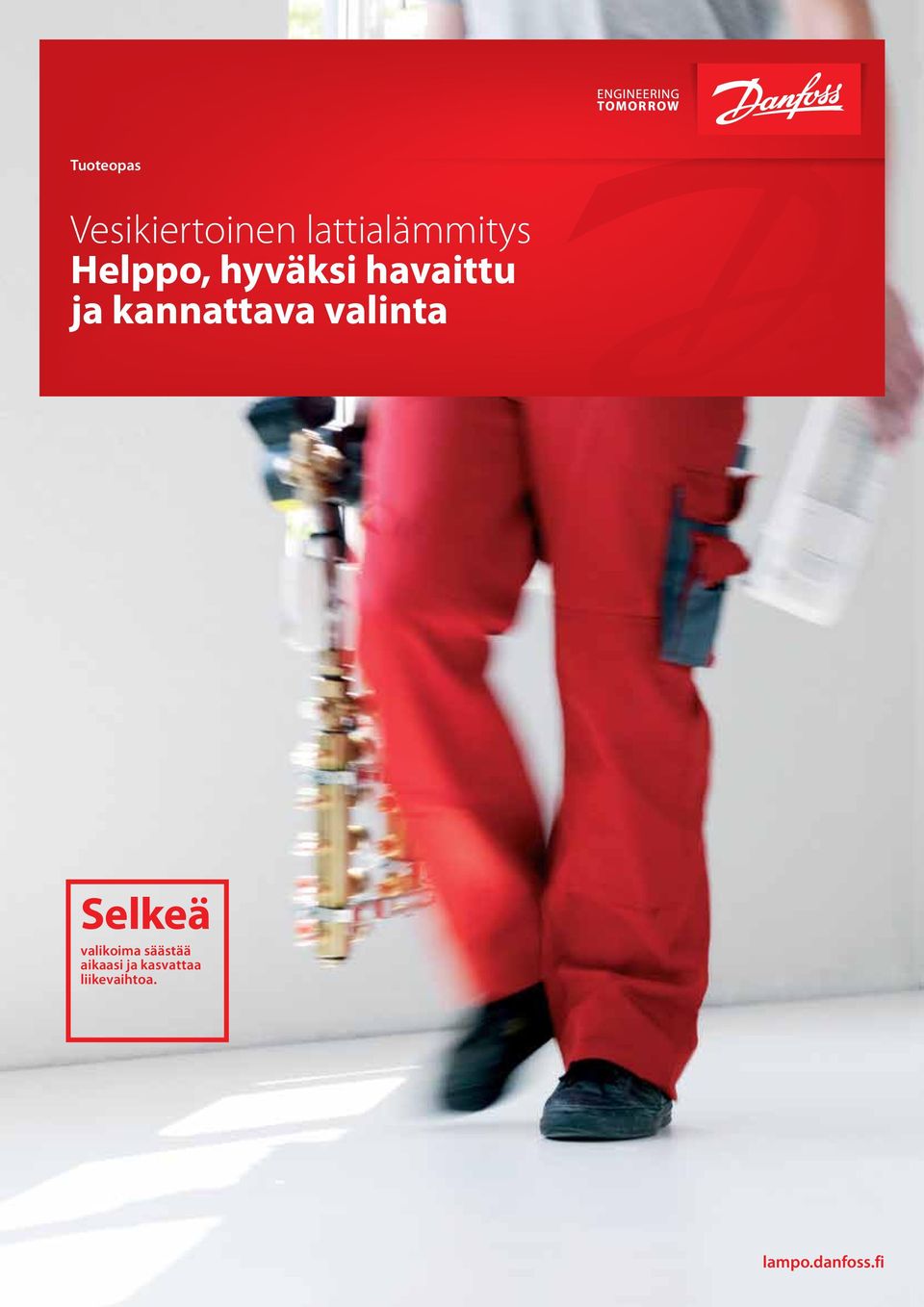 valinta Selkeä valikoima säästää aikaasi