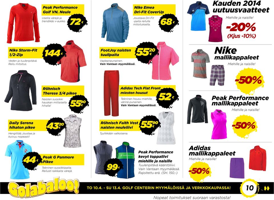 -50% Röhnisch Therese 3/4 pikee Naisten suosikki hauskan mittaisella hihalla! 55 90 Adidas Tech Flat Front miesten housut Tekninen housu miehille, värinä punainen. Vain Vantaan myymälässä.