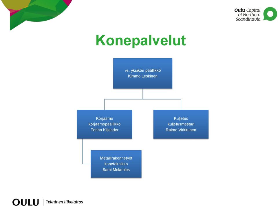 korjaamopäällikkö Tenho Kiljander