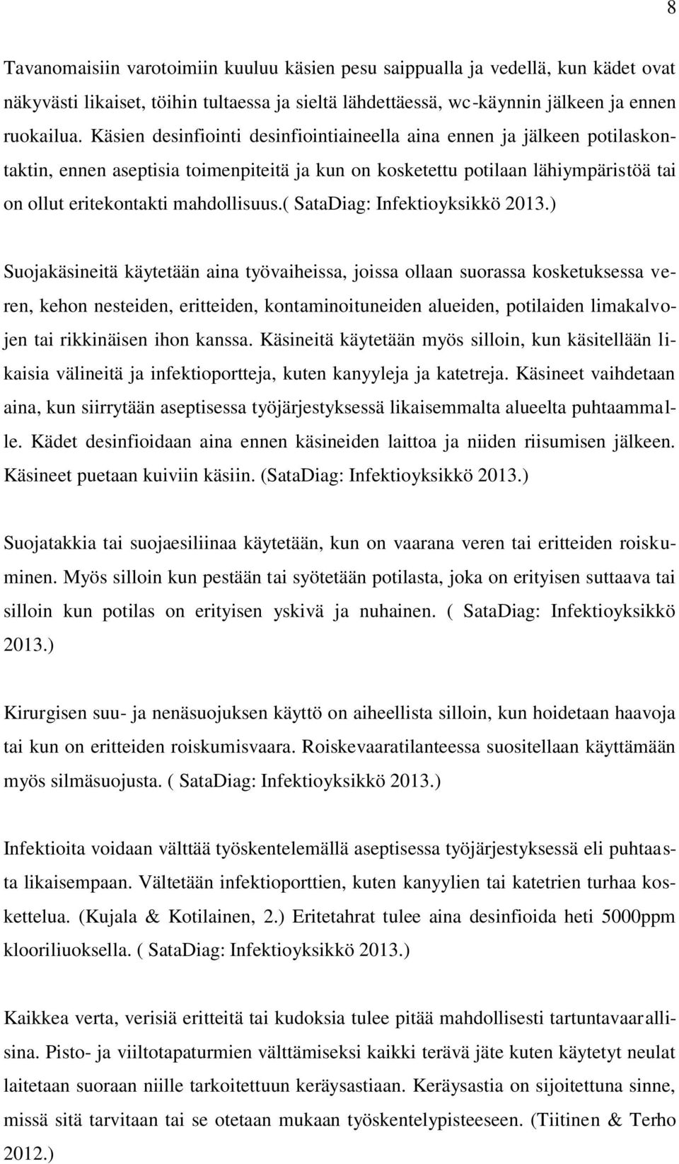 ( SataDiag: Infektioyksikkö 2013.