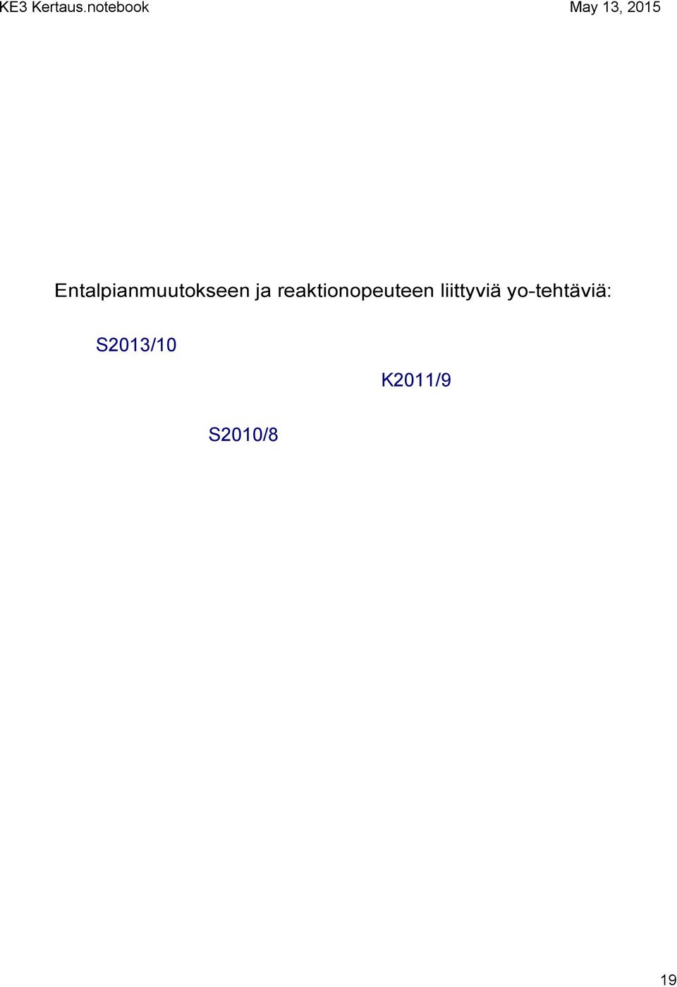 liittyviä yo tehtäviä: