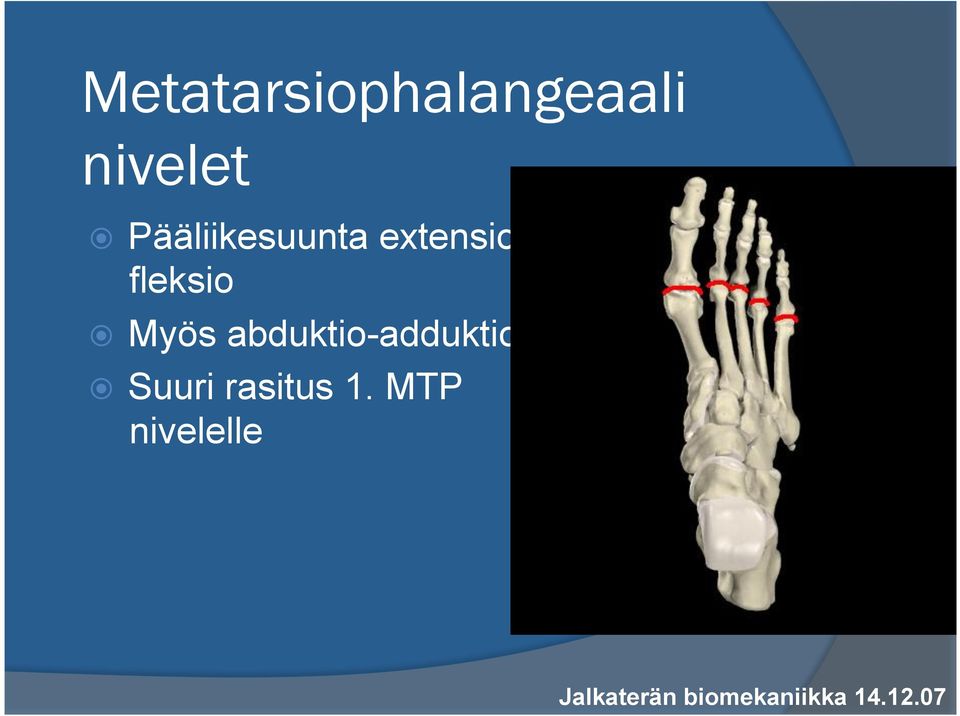 abduktio-adduktio Suuri rasitus 1.