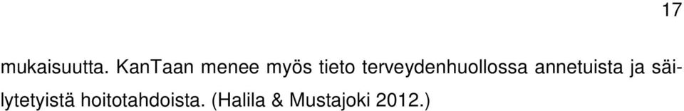 terveydenhuollossa annetuista ja