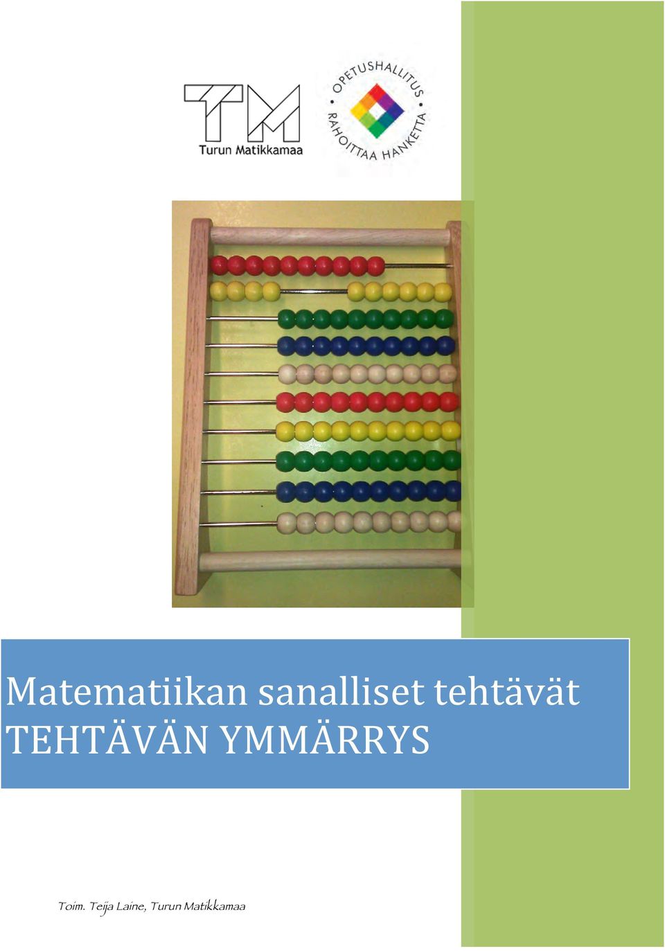 set tehtävät