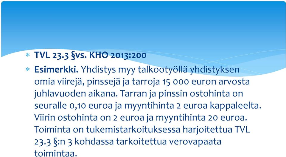 juhlavuoden aikana.