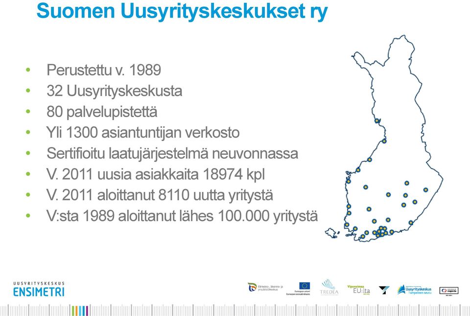 verkosto Sertifioitu laatujärjestelmä neuvonnassa V.