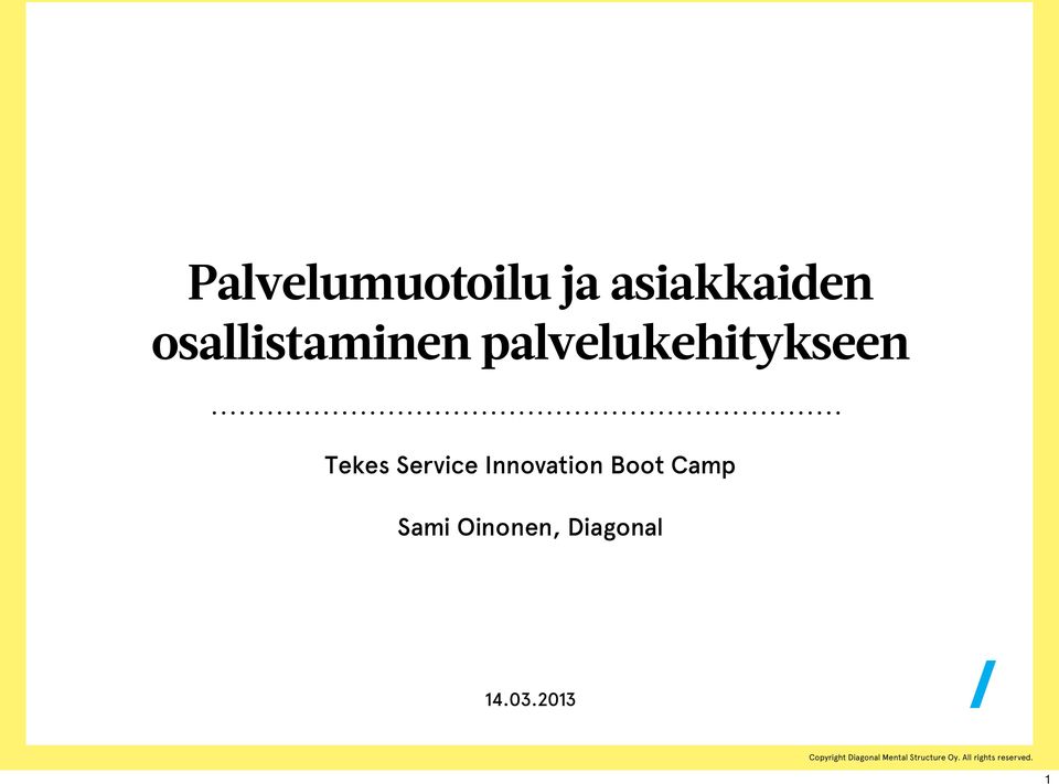 Tekes Service Innovation Boot