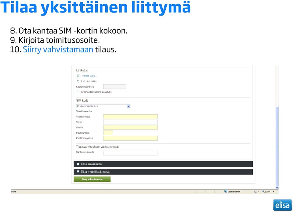 9. Kirjoita toimitusosoite.