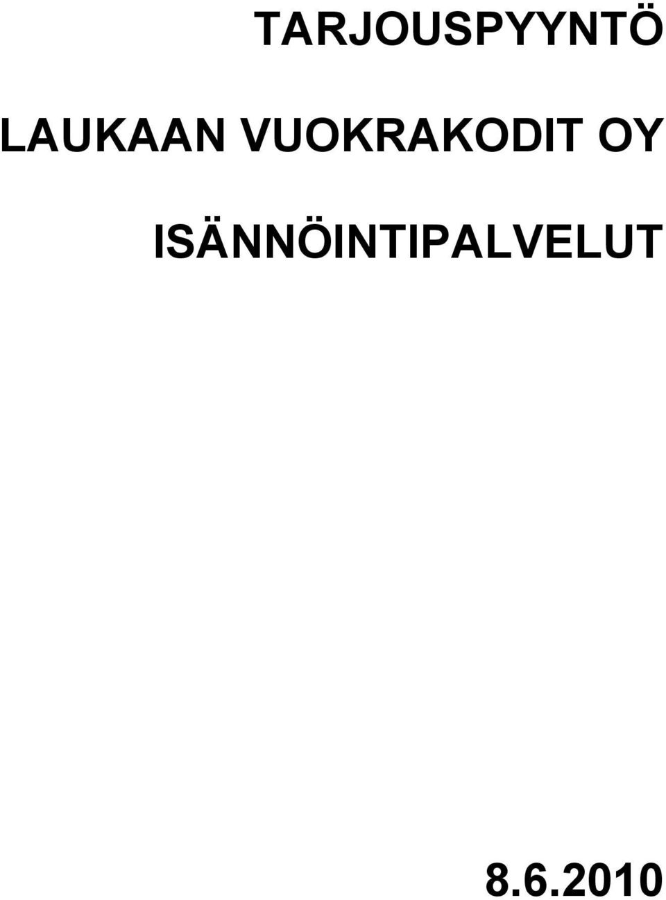 VUOKRAKODIT OY