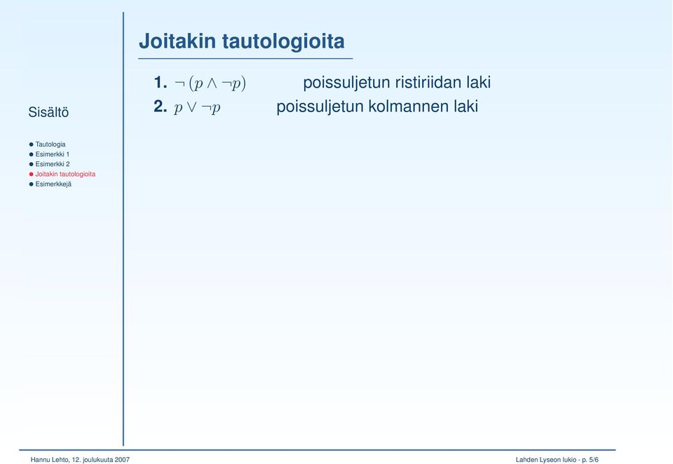 p p poissuljetun kolmannen laki Hannu