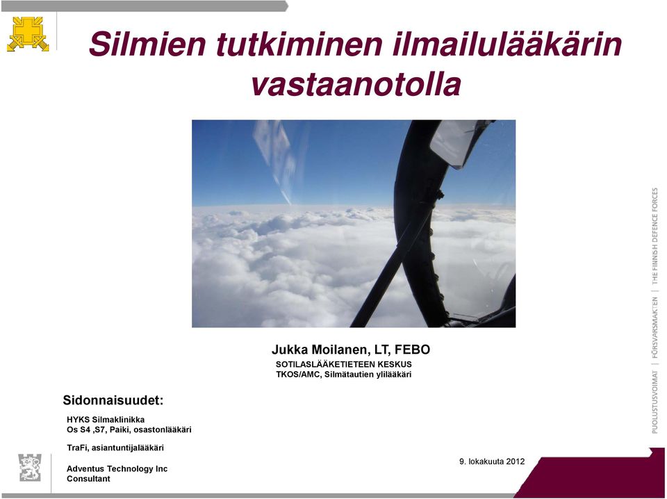 osastonlääkäri Jukka Moilanen, LT, FEBO TKOS/AMC,